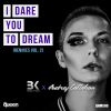 Download track I Dare You To Dream (Jeff Valle & Thiago Remix)