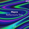 Download track Reflection's Tree (Will Sea Remix)