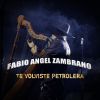 Download track Te Volviste Petrolera