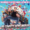 Download track De Confetti Boys Medley