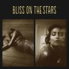 Download track Bliss On The Stars