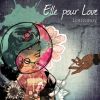 Download track Elle Pour Love