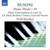 Download track 11 Chorale Preludes, Op. 122 (Excerpts Arr. F. Busoni For Piano) No. 10, Herzlich Tut Mich Verlangen