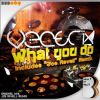 Download track What You Do (Original Mix)