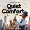 Download track Quiet Comfort