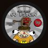 Download track Go Psycho