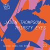 Download track Thirsty Eyes