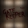 Download track Gate Keeper