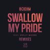 Download track Swallow My Pride (PLS&TY Remix)