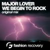 Download track We Begin To Rock (Original Mix)
