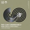 Download track They Can't Understand It (Louie Vega Dub)