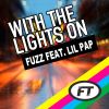 Download track With The Lights On (Bassmonkeys Vs 1man Radio Edit)