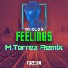 Download track Feelings (M. Torrez Remix)