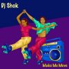 Download track Make Me Move (Long Version)