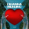 Download track I Wanna Healing (Extended Mix)