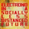 Download track At Some Point In A Socially Less Distanced Future