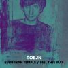 Download track Suberbian Temple / Feel This Way