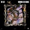 Download track WANNA GO BANG