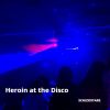 Download track Heroin At The Disco