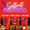 Download track Sellout Prostitutes (Instrumental)