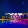 Download track Dreamscape, Pt. 6