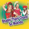 Download track Gunghta Me Dikhe Ye Bhabhi Chand So Mukhdo