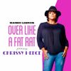 Download track Over Like A Fat Rat (Club Mix)