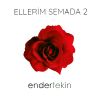 Download track Ellerim Semada 2 (Yeni Versiyon)