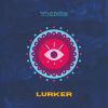 Download track Lurker Step