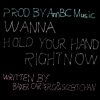 Download track Wanna Hold Your Hand Right Now