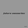 Download track Future Memories