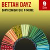 Download track Bettah Dayz (Deep Mix)