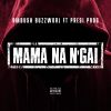 Download track Mama Na N'Gai