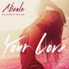 Download track Your Love (Mike Delinquent Radio Remix)