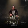 Download track Hijo Mío Porque Lloras