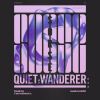 Download track Quiet Wanderer