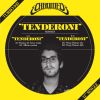 Download track Tenderoni (Original Mix)