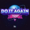 Download track Do It Again (Original Mix)