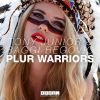 Download track Plur Warriors (Original Mix)