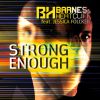 Download track Strong Enough (Extended Mix)