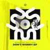 Download track Don't Worry (R. O. T. H & Double2Back Remix)