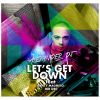 Download track Mr. Dec, Dani & Magneto & Alexander DJ - Let's Get Down (Dani & Magneto & Mr. Dec)