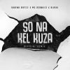 Download track So Na Kel Kuza (Remix)