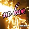 Download track No Love (Vocal Version)