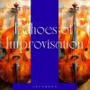 Download track Echoes Of Improvisation