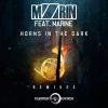 Download track Horns In The Dark (Mzrin Radio Remix)