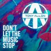 Download track Don't Let The Music Stop