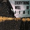 Download track Everything Will Be Fine