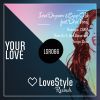 Download track Your Love (Base On & Jean Bacarreza Remix)