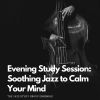 Download track Soulful Jazz For A Calm Mind